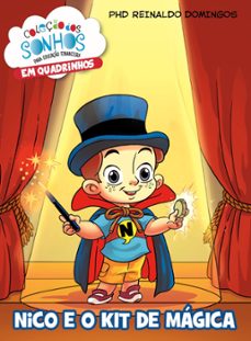 nico e o kit de magica (coleço dos sonho em hq) (ebook)-reinaldo domingos-9788582764176
