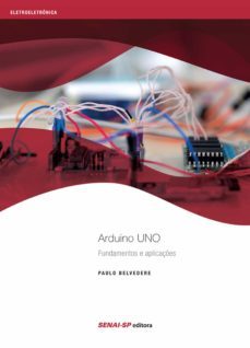 arduino uno  fundamentos e aplicaçes (ebook)-paulo belvedere-9788583938576
