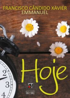 hoje (ebook)-francisco candido xavier-emmanuel (espirito)-9788595441576