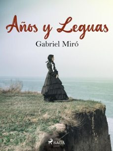 años y leguas (ebook)-gabriel miro-9788726509076