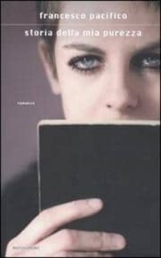 storia della mia purezza-9788804594376