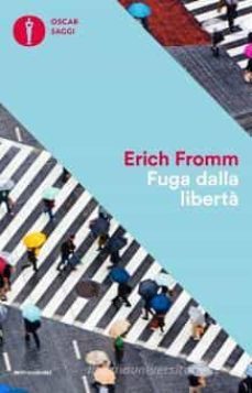 fuga dalla liberta-erich fromm-9788804671176