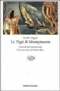 le tigri di mompracem (con uno scritto di michele mari)-9788806165376