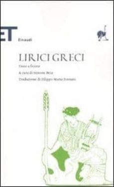 lirici greci. testo greco a fronte-9788806176976