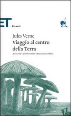 viaggio al centro della terra-julio verne-9788806177676
