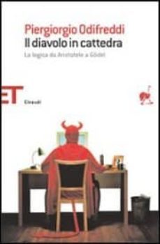 il diavolo in cattedra. la logica da aristotele a godel.-9788806181376