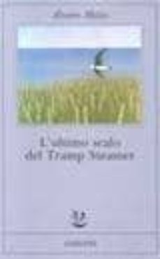l ultimo scalo del tramp steamer-9788845908576
