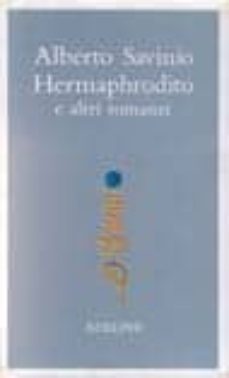 opere: hermaphrodito e altri romanzi (vol. 1)-9788845910876