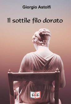 il sottile filo dorato (ebook)-9788855394376