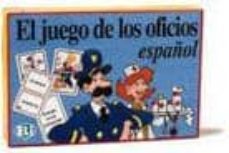el juego de los oficios (español)-9788881480876