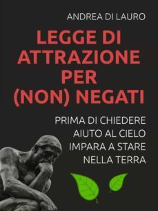 legge di attrazione per (non) negati (ebook)-9788892551176