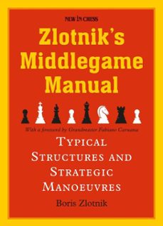 zlotnik's middlegame manual (ebook)-boris zlotnik-9789056919276
