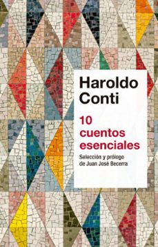 10 cuentos esenciales (ebook)-haroldo conti-9789500444576