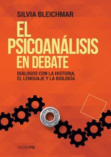 el psicoanalisis en debate (ebook)-silvia bleichmar-9789501299076