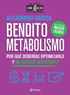 bendito metabolismo (ebook)-alejandro garcia-9789504973676