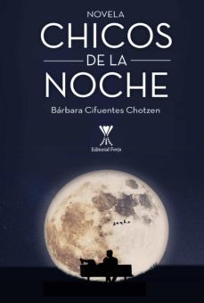 chicos de la noche (ebook)-barbara cifuentes chotzen-9789563385076