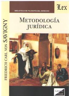 metodologia juridica-friedrich carl von savigny-9789563921076