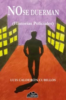 no se duerman (ebook)-luis calderon-9789568675776