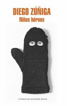 niños héroes (ebook)-diego zuñiga-9789569766176
