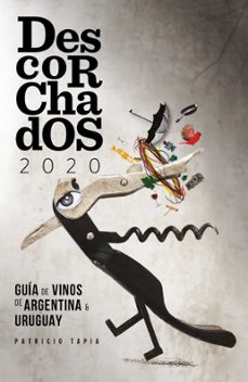descorchados 2020 español argentina y uruguay (ebook)-patricio tapia-9789569946776