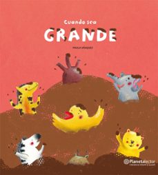 cuando sea grande (ebook)-paula vásquez-9789569962776