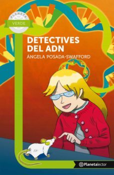 detectives del adn - planeta lecto (ebook)-angela posada swafford-9789584241276
