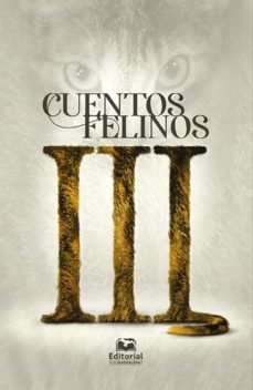 cuentos felinos 3 (ebook)-martiniano acosta acosta-9789587462876