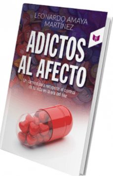 adictos al afecto-leonardo amaya martinez-9789587579376