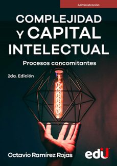 complejidad y capital intelectual. (ebook)- ramirez rojas octavio-9789587922776