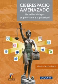 ciberespacio amenazado (ebook)-alberto cordoba galarza-9789588844176