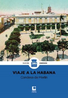 viaje a la habana. la condesa de merlin (ebook)-maría de las mercedes santa cruz y montalvo-9789591023476