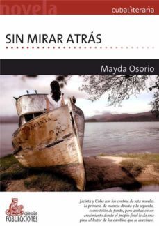 sin mirar atrás (ebook)-mayda osorio perez-9789592630376