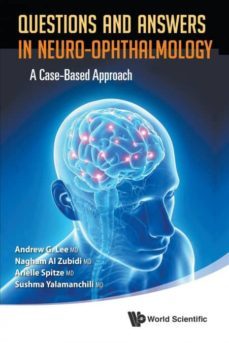 questions and answers in neuro-ophthalmology-9789814578776