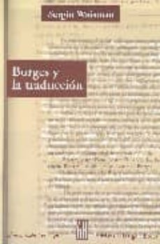 borges y la traduccion-sergio waisman-9789871156276