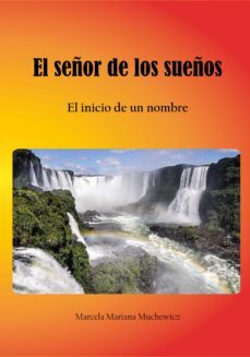 el señor de los sueños (ebook)-marcela mariana muchewicz-9789872942076