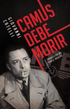 camus debe morir (ebook)-giovanni catelli-9789874109576