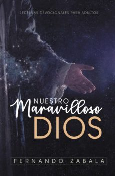 nuestro maravilloso dios (ebook)-fernando zabala-9789877984576
