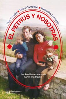 el petrus y nosotras (ebook)-pilar calveiro-maria campiglia-mercedes campiglia-9789878013176