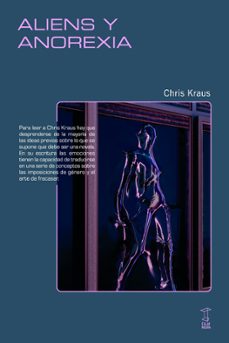 aliens y anorexia-chris kraus-9789878272276