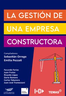 la gestion de una empresa constructora (ebook)-facundo farias-juan diego frutos-ricardo lópez-9789878387376