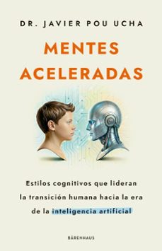 mentes aceleradas (ebook)-dr. javier pou ucha-9789878449876