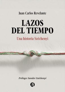 lazos del tiempo (ebook)-juan carlos revelante-9789878772776