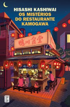 os misterios do restaurante kamogawa (restaurante kamogawa 1) (ebook)-hisashi kashiwai-9789897874376