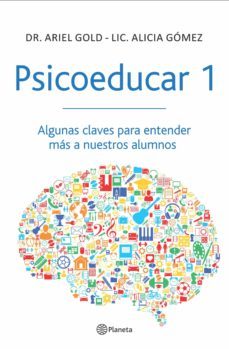 psicoeducar 1 (ebook)-ariel gold-alicia gomez-9789974737976