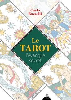le tarot, l'evangile secret (ebook)-carlo bozzelli-9791024221076