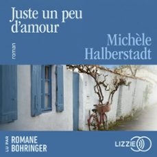 juste un peu d'amour (audiolibro)-michele halberstadt-9791036649776
