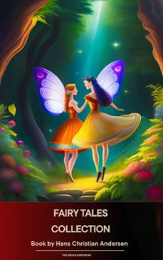 fairy tales collection by hans christian andersen (ebook)-hans christian andersen-9791070056776
