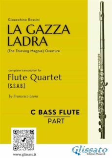 bass flute part of "la gazza ladra" overture for flute quartet (ebook)-9791220891776