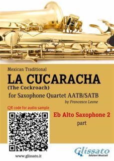eb alto sax 2 part of "la cucaracha" for saxophone quartet (ebook)-9791221391176