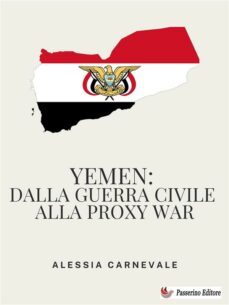 yemen: dalla guerra civile alla proxy war (ebook)-9791222098876
